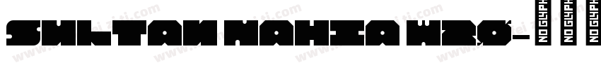 Sultan Nahia W20字体转换